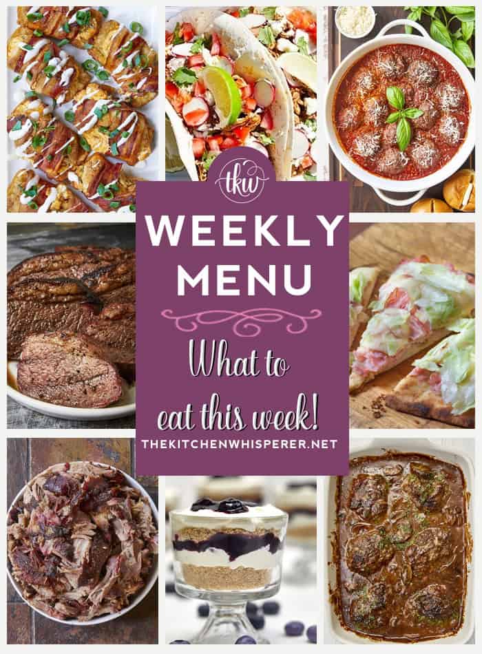 Weekly Menu – 7 Amazing Dinners Plus Dessert