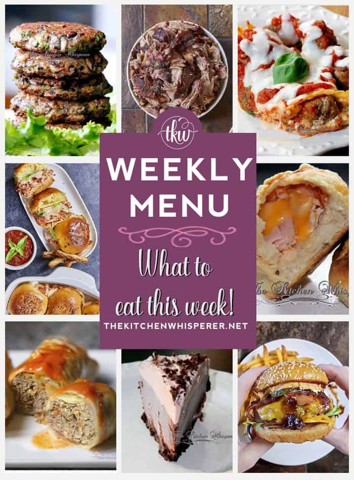 Weekly Menu – 7 Amazing Dinners Plus Dessert